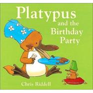 Platypus and the Birthday Party