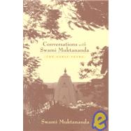 Conversations with Swami Muktananda The Early Years