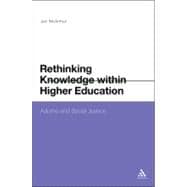 Rethinking Knowledge within Higher Education Adorno and Social Justice