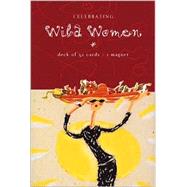 Celebrating Wild Women Inspirational Cards