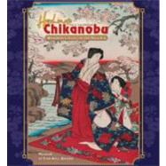 Chikanobu 2012 Calendar: Woodblock Prints of the Meiji Era