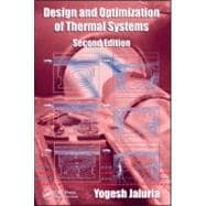 Design and Optimization of Thermal Systems, Second Edition