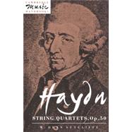 Haydn: String Quartets, Op. 50
