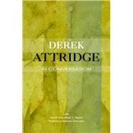 Derek Attridge in Conversation