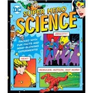 DC Super Hero Science