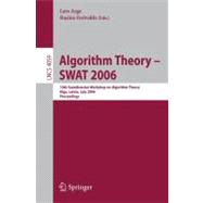 Algorithm Theory -- SWAT 2006 : 10th Scandinavian Workshop on Algorithm Theory, Riga, Latvia, July 6-8, 2006, Proceedings