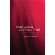 Social Work in an Unequal World book cover, ISBN 9780197807538