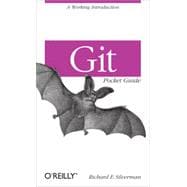 Git Pocket Guide, 1st Edition