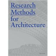 Research Methods for Architecture