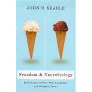 Freedom and Neurobiology