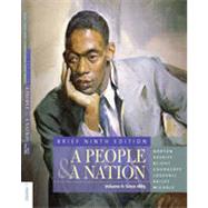 A People and a Nation: A History of the United States, Brief Edition, Volume II, 9th Edition