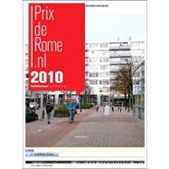 PrixdeRome.nl 2010: Architectuur / Architecture