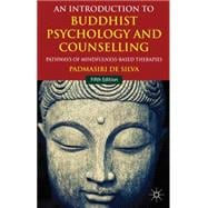 An Introduction to Buddhist Psychology and Counselling Pathways of Mindfulness-Based Therapies