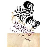 Steampunk Sketching
