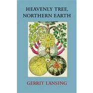 Heavenly Tree, Northern Earth