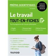 Le travail - Tout-en-fiches - Prépas scientifiques Français-philosophie - Programme 2022-2023