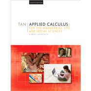 Applied Calculus for the Managerial, Life, and Social Sciences A Brief Approach