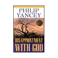 Disappointment With God