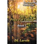 The Price for Liberty
