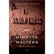 The Sculptress; A Novel