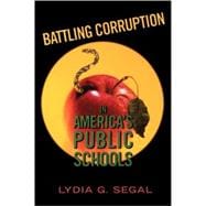 Battling Corruption In America's Public Schools