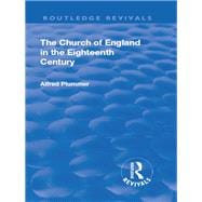 Revival: The Church of England in the Eighteenth Century (1910)