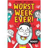 Monday (Worst Week Ever #1),9781338857542