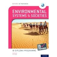 Oxford IB Diploma Programme IB Prepared: Environmental Systems and Societies