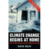 Climate Change Begins at Home Life on the Two-Way Street of Global Warming