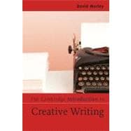 The Cambridge Introduction to Creative Writing