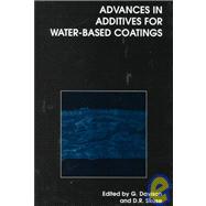 Advances in Additives for Water-Based Coatings,9780854047543