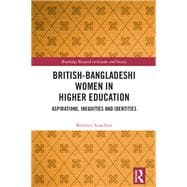 British-Bangladeshi Women in Higher Education