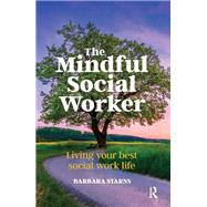 The Mindful Social Worker