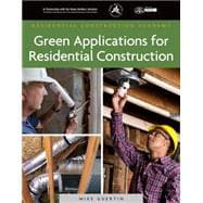 Green Applications for Residential Construction