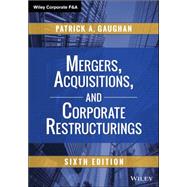 Mergers, Acquisitions, and Corporate Restructurings