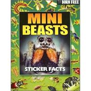 Born Free Mini Beasts Sticker Facts [With Stickers]