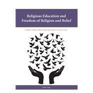 Religious Education and Freedom of Religion and Belief