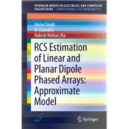 RCS Estimation of Linear and Planar Dipole Phased Arrays: Approximate Model