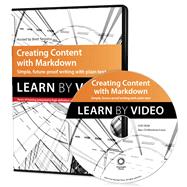 Creating Content with Markdown Learn by Video: Simple, future-proof writing with plain text