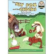 The Sly Fox and the Chicks Read-Along with Cassette(s)