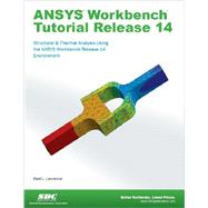 ANSYS Workbench Tutorial Release 14