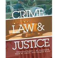 Crime, Law, and Justice