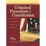 Criminal Procedure and the Constitution, Leading Supreme Court Cases and Introductory Text, 2016