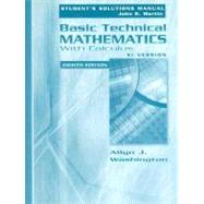 Basic Technical Mathematics with Calculus, SI Version : Student's Solutions Manual