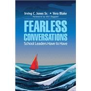 Fearless Conversations Leaders Have to Have
