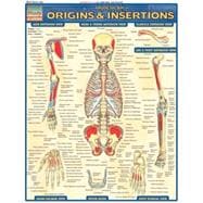 Muscular Origins & Insertions Reference Guide,9781572227545