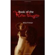 The Book of the Rotten Daughter