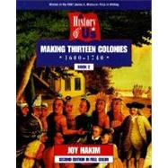 A History of US  Book 2: Making Thirteen Colonies (1600-1740)