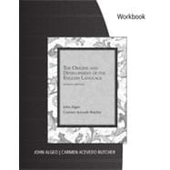Workbook: Problems for Algeo/Butcher's The Origins and Development of the English Language, 7th