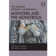 The Ashgate Research Companion to Monsters and the Monstrous